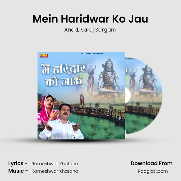 Mein Haridwar Ko Jau - Anad album cover 