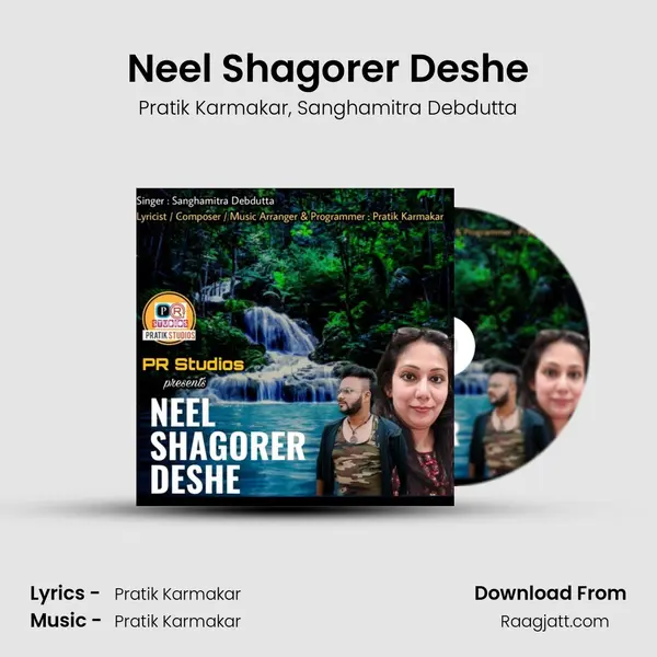 Neel Shagorer Deshe mp3 song