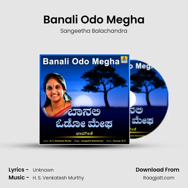 Banali Odo Megha - Sangeetha Balachandra album cover 