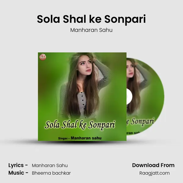 Sola Shal ke Sonpari - Manharan Sahu album cover 