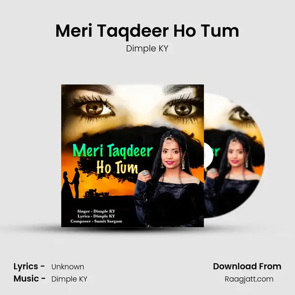 Meri Taqdeer Ho Tum - Dimple KY album cover 