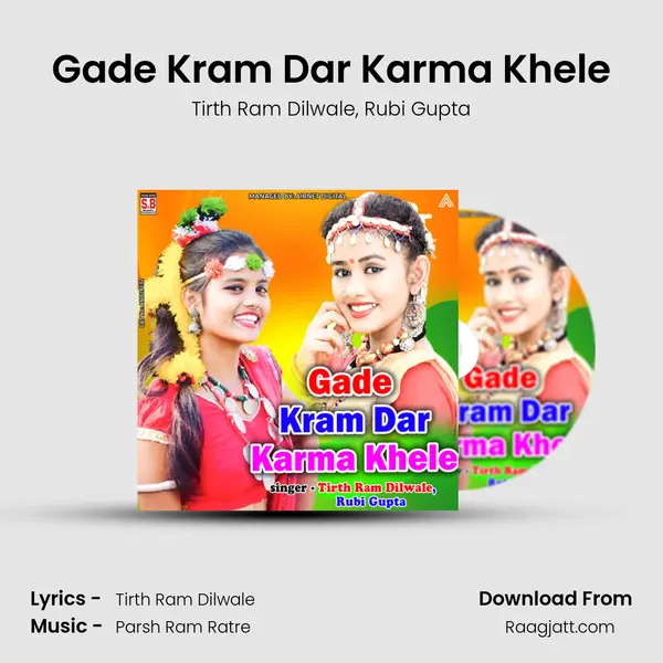 Gade Kram Dar Karma Khele - Tirth Ram Dilwale album cover 