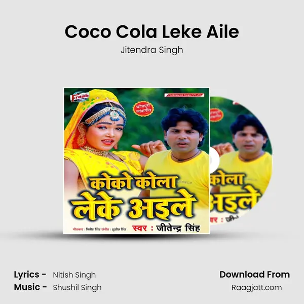 Coco Cola Leke Aile - Jitendra Singh album cover 