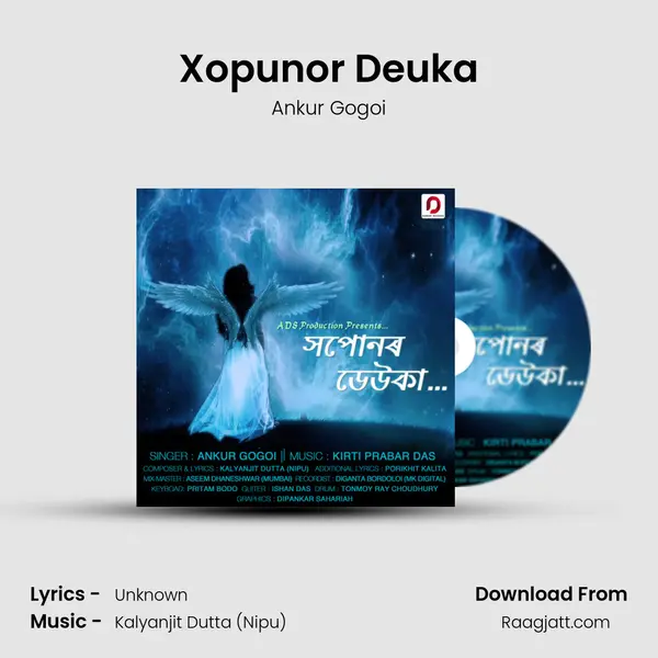 Xopunor Deuka - Ankur Gogoi album cover 