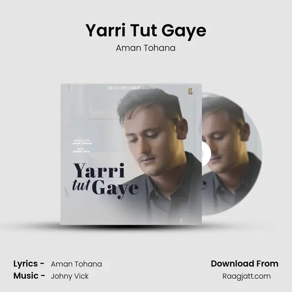 Yarri Tut Gaye mp3 song