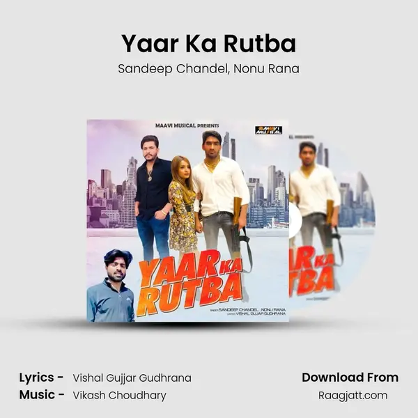 Yaar Ka Rutba - Sandeep Chandel album cover 