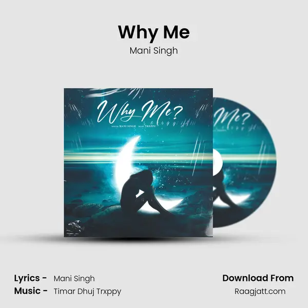 Why Me mp3 song