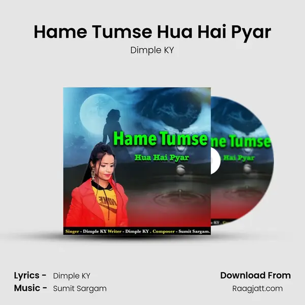 Hame Tumse Hua Hai Pyar - Dimple KY album cover 