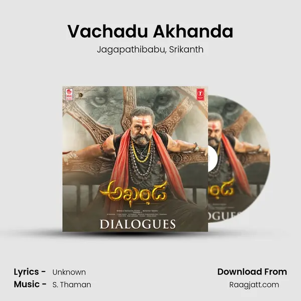 Vachadu Akhanda mp3 song