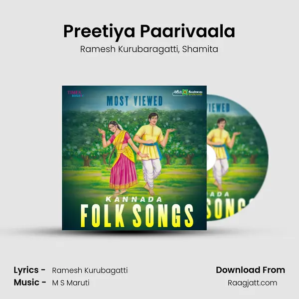 Preetiya Paarivaala mp3 song