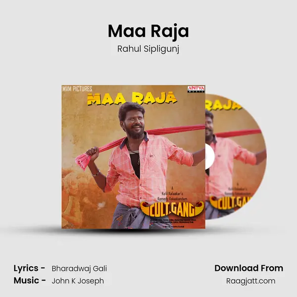 Maa Raja - Rahul Sipligunj album cover 