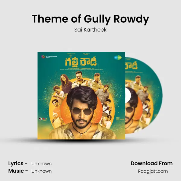 Theme of Gully Rowdy - Sai Kartheek album cover 