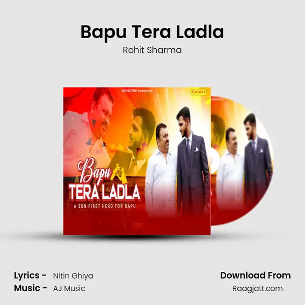 Bapu Tera Ladla - Rohit Sharma album cover 