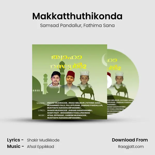 Makkatthuthikonda - Samsad Pandallur album cover 