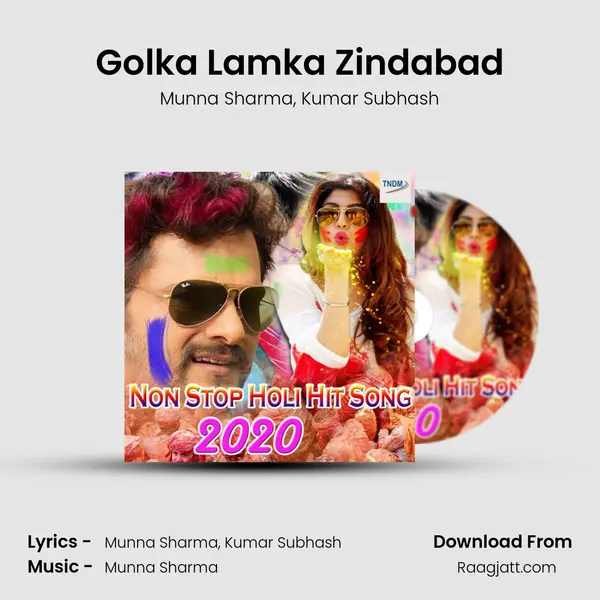 Golka Lamka Zindabad mp3 song