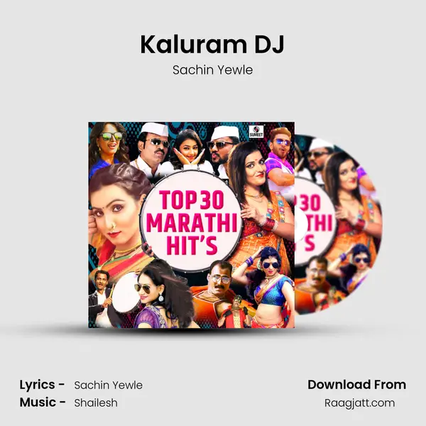 Kaluram DJ - Sachin Yewle album cover 