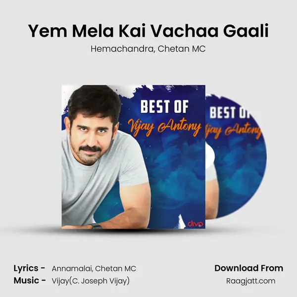 Yem Mela Kai Vachaa Gaali mp3 song