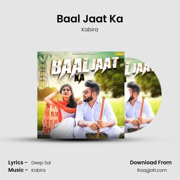 Baal Jaat Ka mp3 song