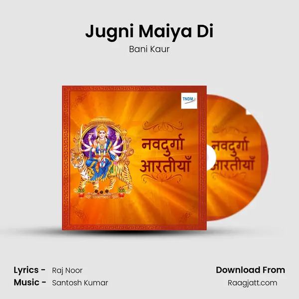 Jugni Maiya Di mp3 song