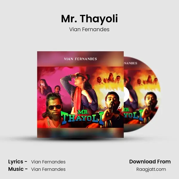 Mr. Thayoli mp3 song