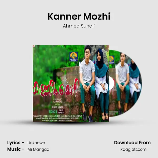 Kanner Mozhi - Ahmed Sunaif album cover 