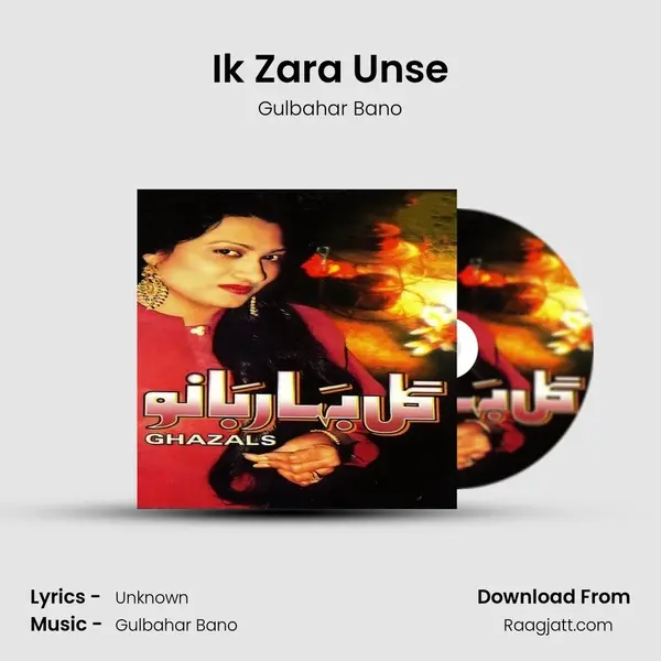 Ik Zara Unse - Gulbahar Bano album cover 