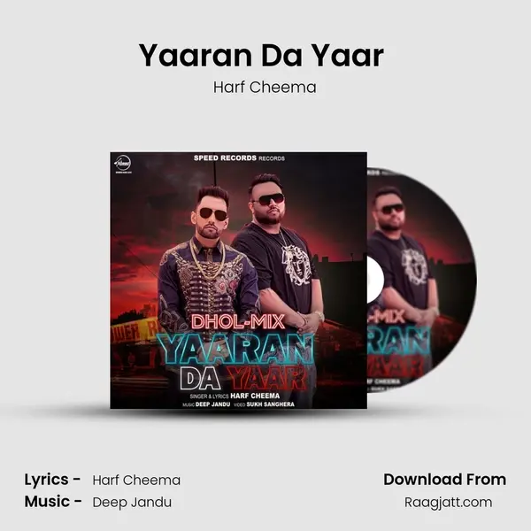 Yaaran Da Yaar (Dhol Mix) mp3 song