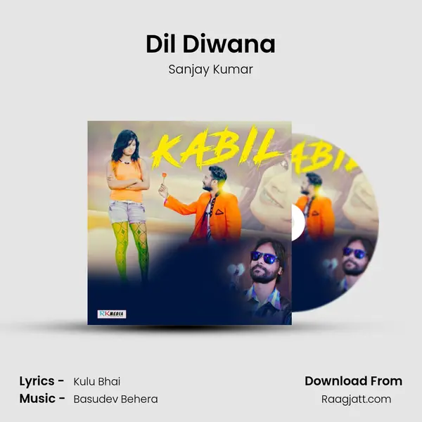 Dil Diwana - Sanjay Kumar album cover 