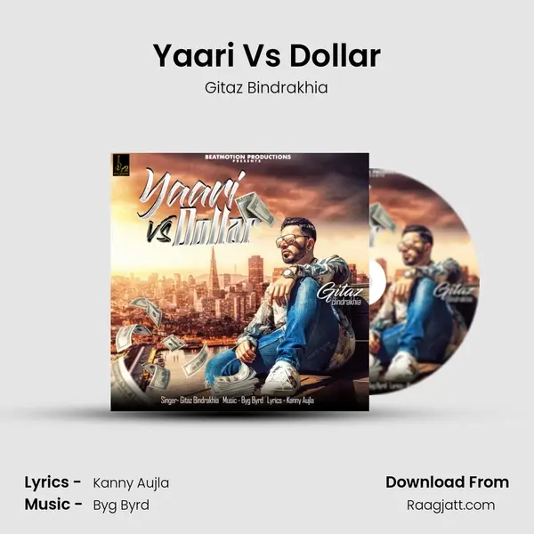 Yaari Vs Dollar mp3 song