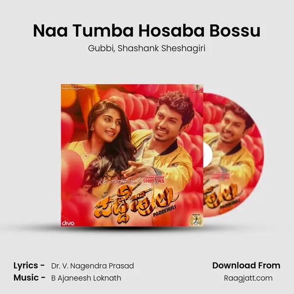 Naa Tumba Hosaba Bossu mp3 song