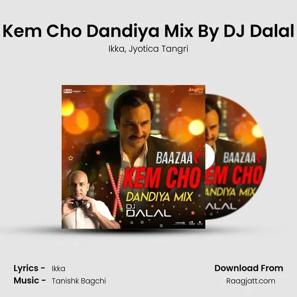 Kem Cho Dandiya Mix By DJ Dalal mp3 song