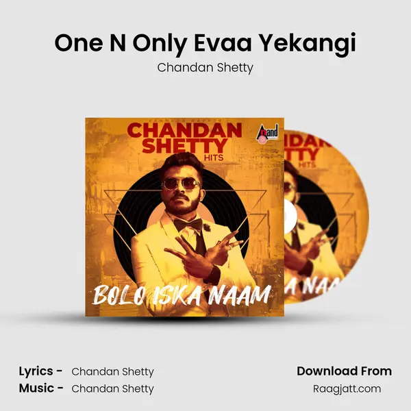 One N Only Evaa Yekangi mp3 song