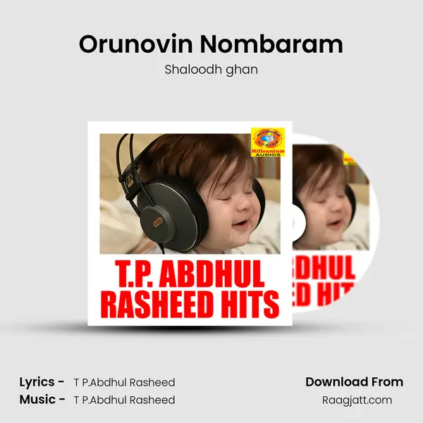 Orunovin Nombaram - Shaloodh ghan album cover 