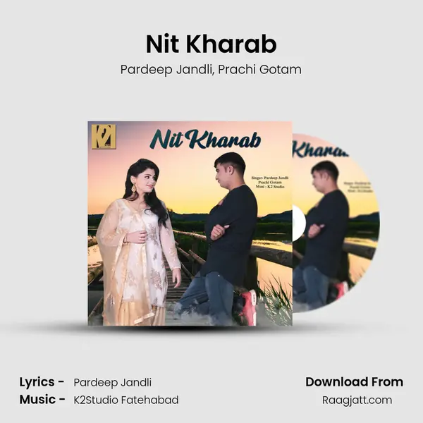 Nit Kharab mp3 song