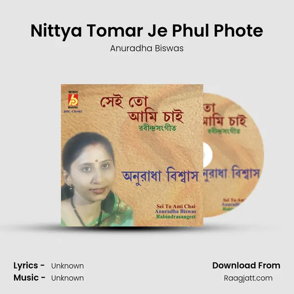 Nittya Tomar Je Phul Phote mp3 song