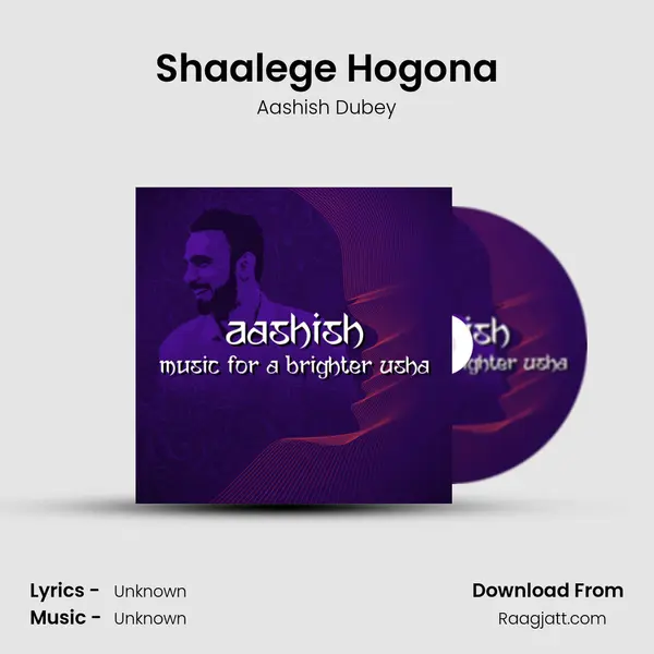 Shaalege Hogona - Aashish Dubey album cover 