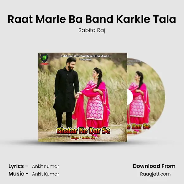 Raat Marle Ba Band Karkle Tala mp3 song