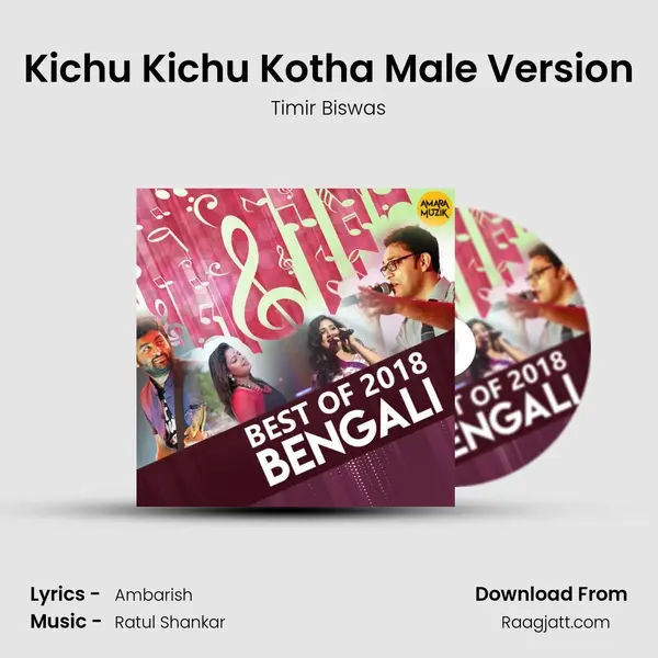 Kichu Kichu Kotha Male Version mp3 song