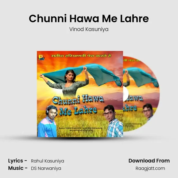 Chunni Hawa Me Lahre mp3 song