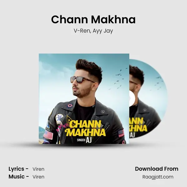 Chann Makhna mp3 song