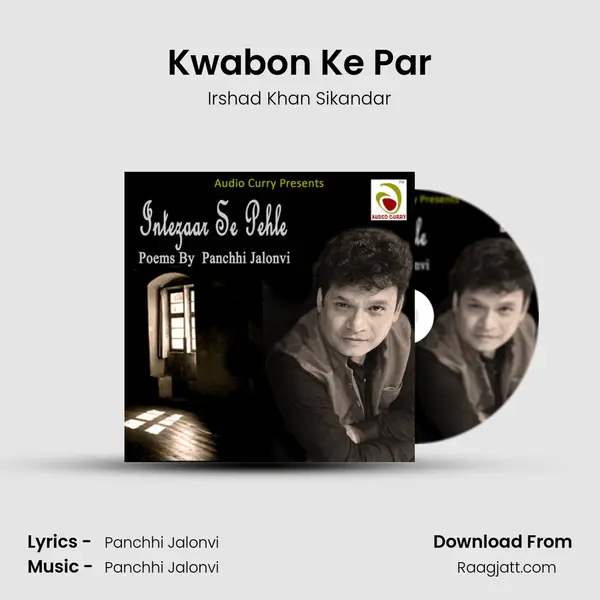 Kwabon Ke Par mp3 song