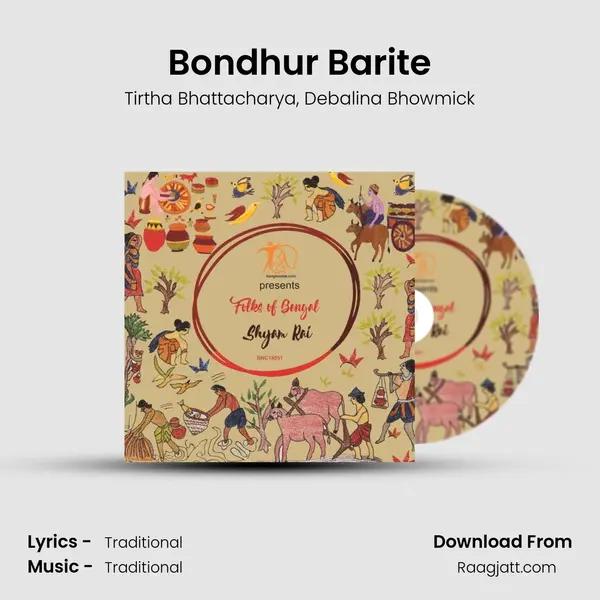 Bondhur Barite - Tirtha Bhattacharya album cover 