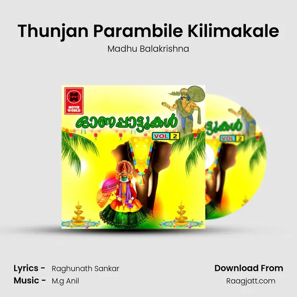 Thunjan Parambile Kilimakale - Madhu Balakrishna album cover 