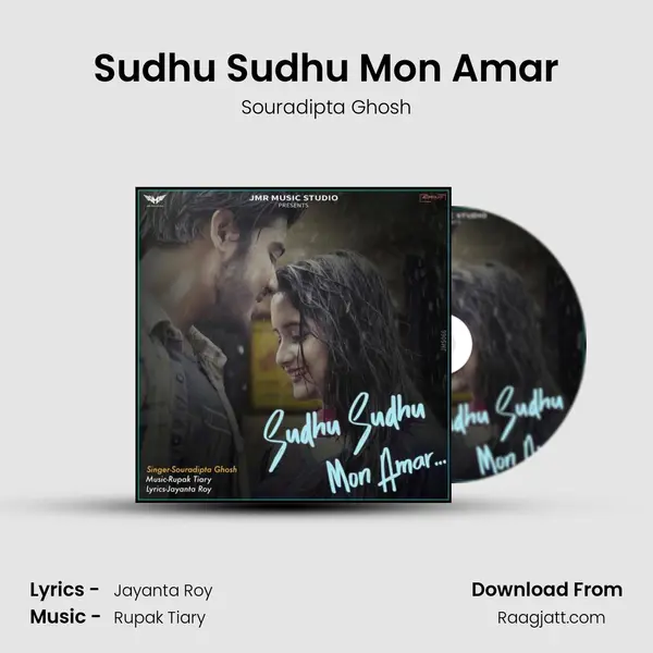 Sudhu Sudhu Mon Amar mp3 song