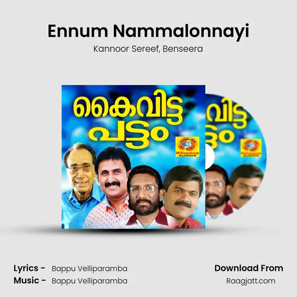 Ennum Nammalonnayi mp3 song