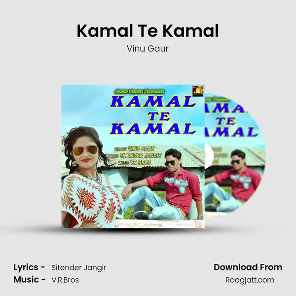 Kamal Te Kamal - Vinu Gaur album cover 