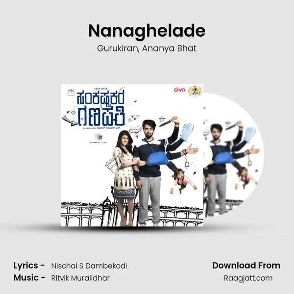 Nanaghelade mp3 song