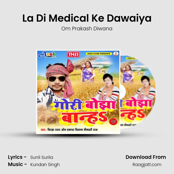 La Di Medical Ke Dawaiya - Om Prakash Diwana album cover 