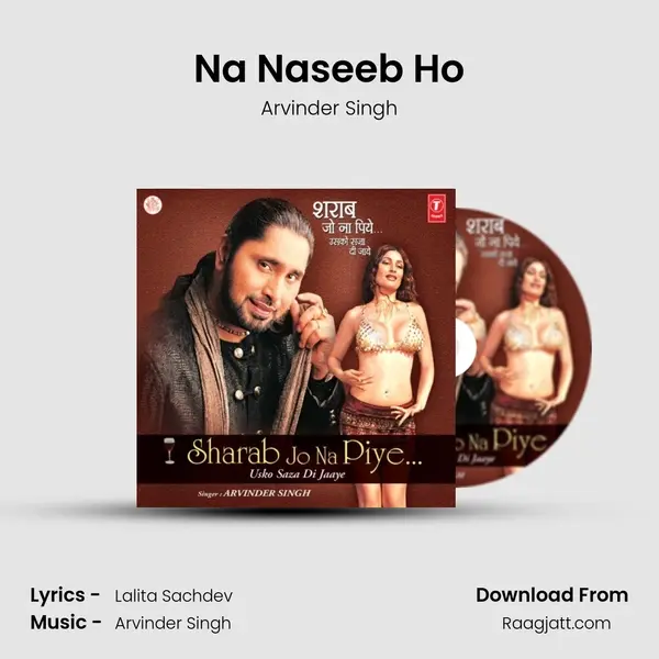 Na Naseeb Ho - Arvinder Singh album cover 