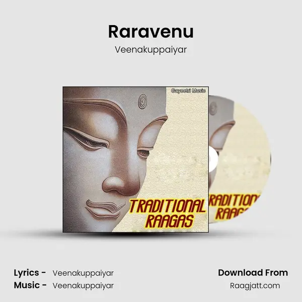 Raravenu - Veenakuppaiyar album cover 